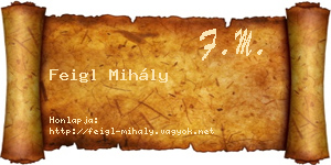 Feigl Mihály névjegykártya